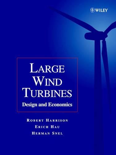 Cover image for Large Wind Turbines: Design and Economics