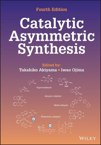 Cover image for Catalytic Asymmetric Synthesis, Fourth Edition