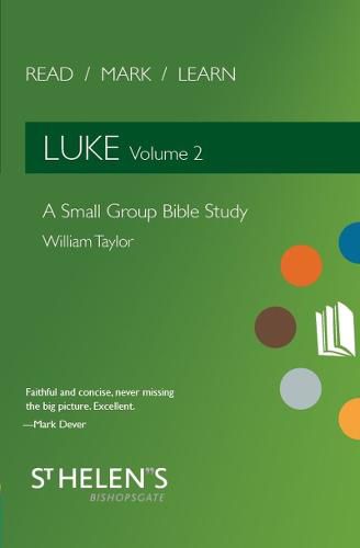 Cover image for Read Mark Learn: Luke Vol. 2: A Small Group Bible Study