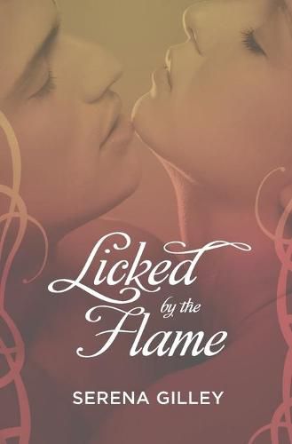 Cover image for Licked by the Flame