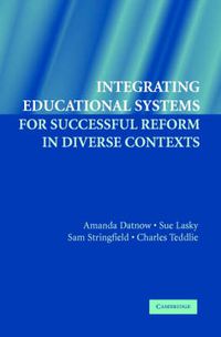 Cover image for Integrating Educational Systems for Successful Reform in Diverse Contexts