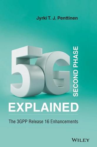 Cover image for 5G Second Phase Explained: The 3GPP Release 16 Enhancements