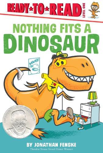 Nothing Fits a Dinosaur: Ready-to-Read Level 1