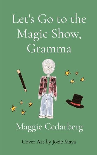 Cover image for Let's Go to the Magic Show, Gramma
