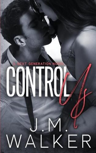 Control Us (Next Generation, #1)