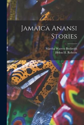 Cover image for Jamaica Anansi Stories