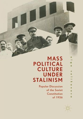 Cover image for Mass Political Culture Under Stalinism
