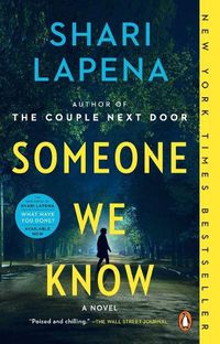 Cover image for Someone We Know: A Novel