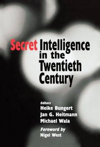 Cover image for Secret Intelligence in the Twentieth Century