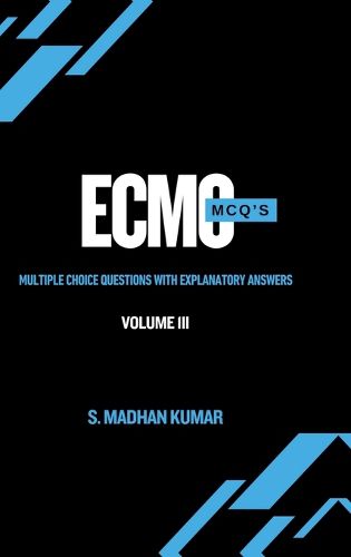 Cover image for ECMO MCQ'S - Volume 3