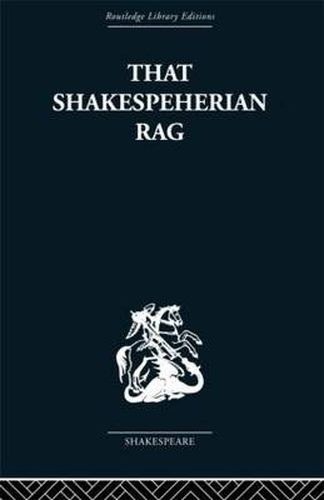 Cover image for That Shakespeherian Rag: Essays on a critical process