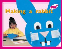 Cover image for Making a rabbit