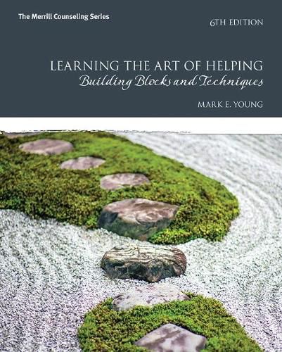 Cover image for Learning the Art of Helping: Building Blocks and Techniques