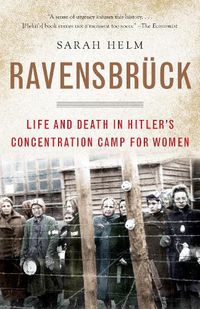 Cover image for Ravensbruck: Life and Death in Hitler's Concentration Camp for Women