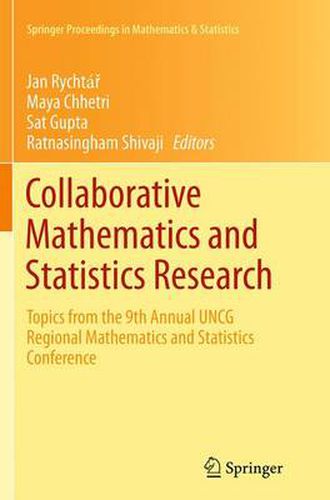 Cover image for Collaborative Mathematics and Statistics Research: Topics from the 9th Annual UNCG Regional Mathematics and Statistics Conference