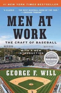 Cover image for Men at Work: The Craft of Baseball