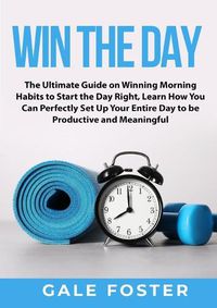 Cover image for Win the Day