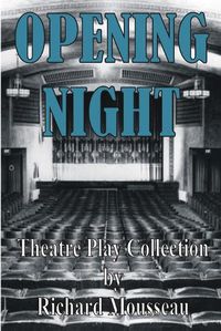 Cover image for Opening Night