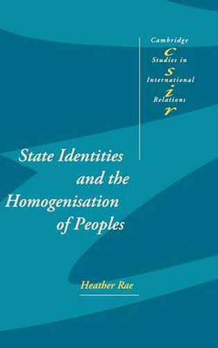 Cover image for State Identities and the Homogenisation of Peoples