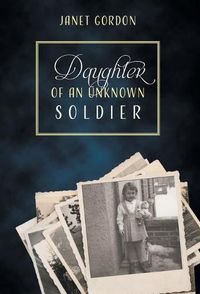 Cover image for Daughter of an Unknown Soldier