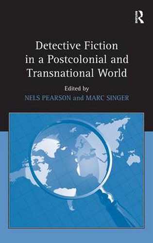 Cover image for Detective Fiction in a Postcolonial and Transnational World