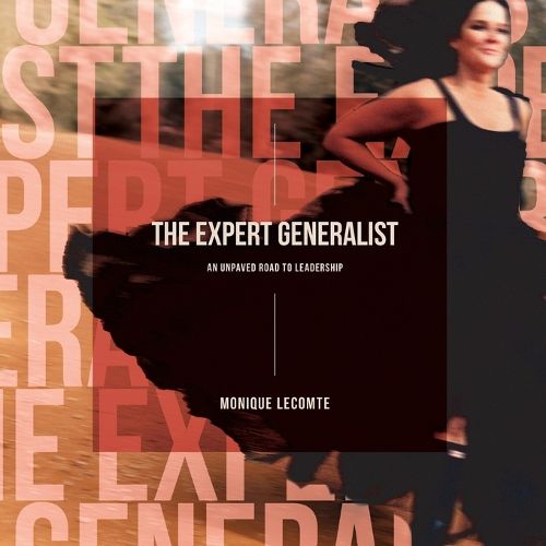 Cover image for The Expert Generalist- An Unpaved Road to Leadership