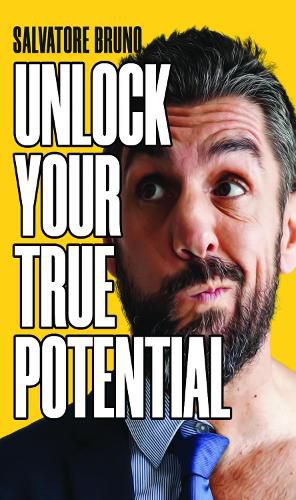 Cover image for Unlock Your True Potential