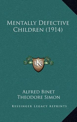 Mentally Defective Children (1914)