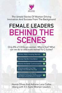 Cover image for Female Leaders Behind the Scenes