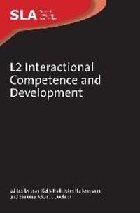 Cover image for L2 Interactional Competence and Development