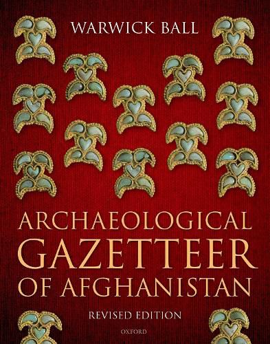 Cover image for Archaeological Gazetteer of Afghanistan: Revised Edition