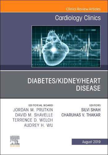 Cover image for Diabetes/Kidney/Heart Disease, An Issue of Cardiology Clinics