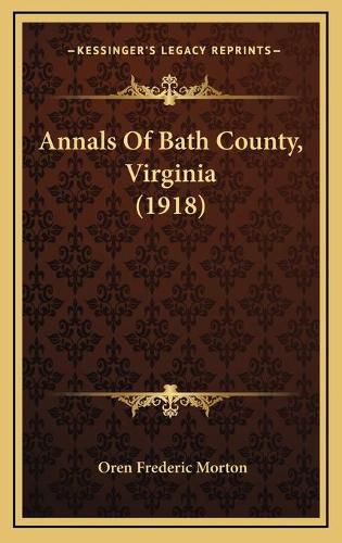 Annals of Bath County, Virginia (1918)