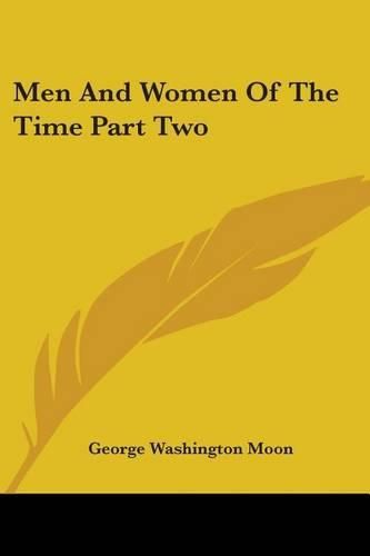 Men And Women Of The Time Part Two