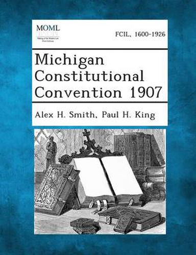 Michigan Constitutional Convention 1907