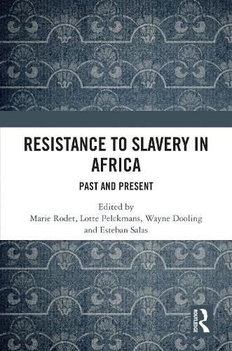 Cover image for Resistance to Slavery in Africa