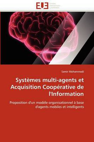 Cover image for Syst Mes Multi-Agents Et Acquisition COOP Rative de L'Information