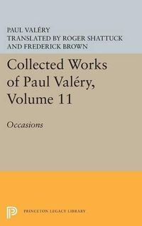 Cover image for Collected Works of Paul Valery, Volume 11: Occasions