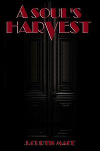 Cover image for A Soul's Harvest