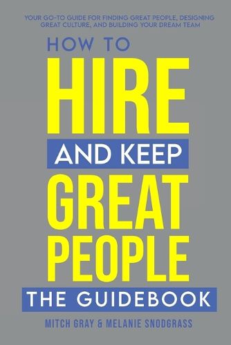 Cover image for How to Hire and Keep Great People