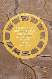 Cover image for Learning from Other Religious Traditions: Leaving Room for Holy Envy