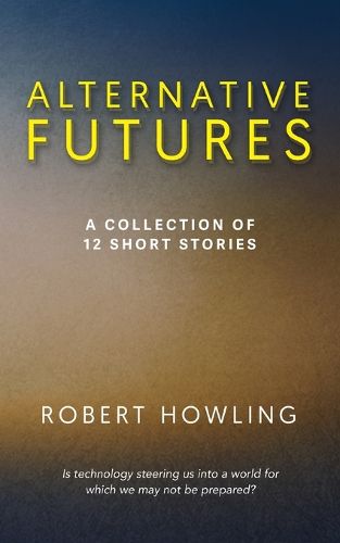 Cover image for Alternative Futures