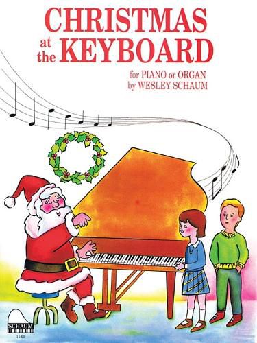 Cover image for Christmas at the Keyboard: Level 1 Elementary Level