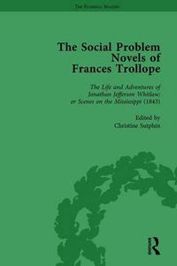 Cover image for The Social Problem Novels of Frances Trollope Vol 1