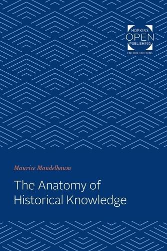 Cover image for The Anatomy of Historical Knowledge