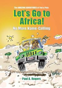 Cover image for Let's Go to Africa!