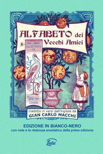 Cover image for Alfabeto dei vecchi amici - edizione in bianco-nero annotata