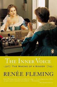 Cover image for The Inner Voice: The Making of a Singer