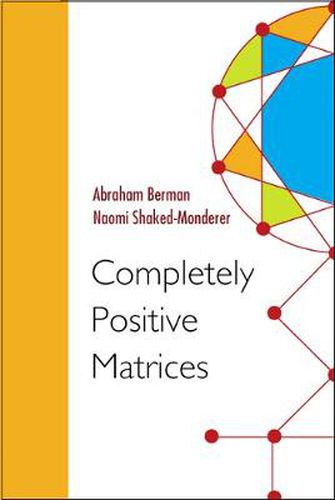 Completely Positive Matrices