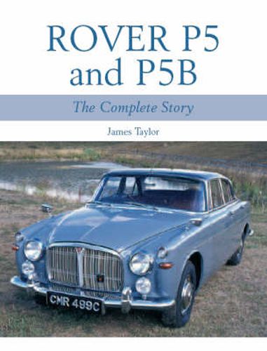 Cover image for Rover P5 and P5B